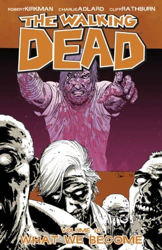 The Walking Dead, Vol. 10: What We Become poster