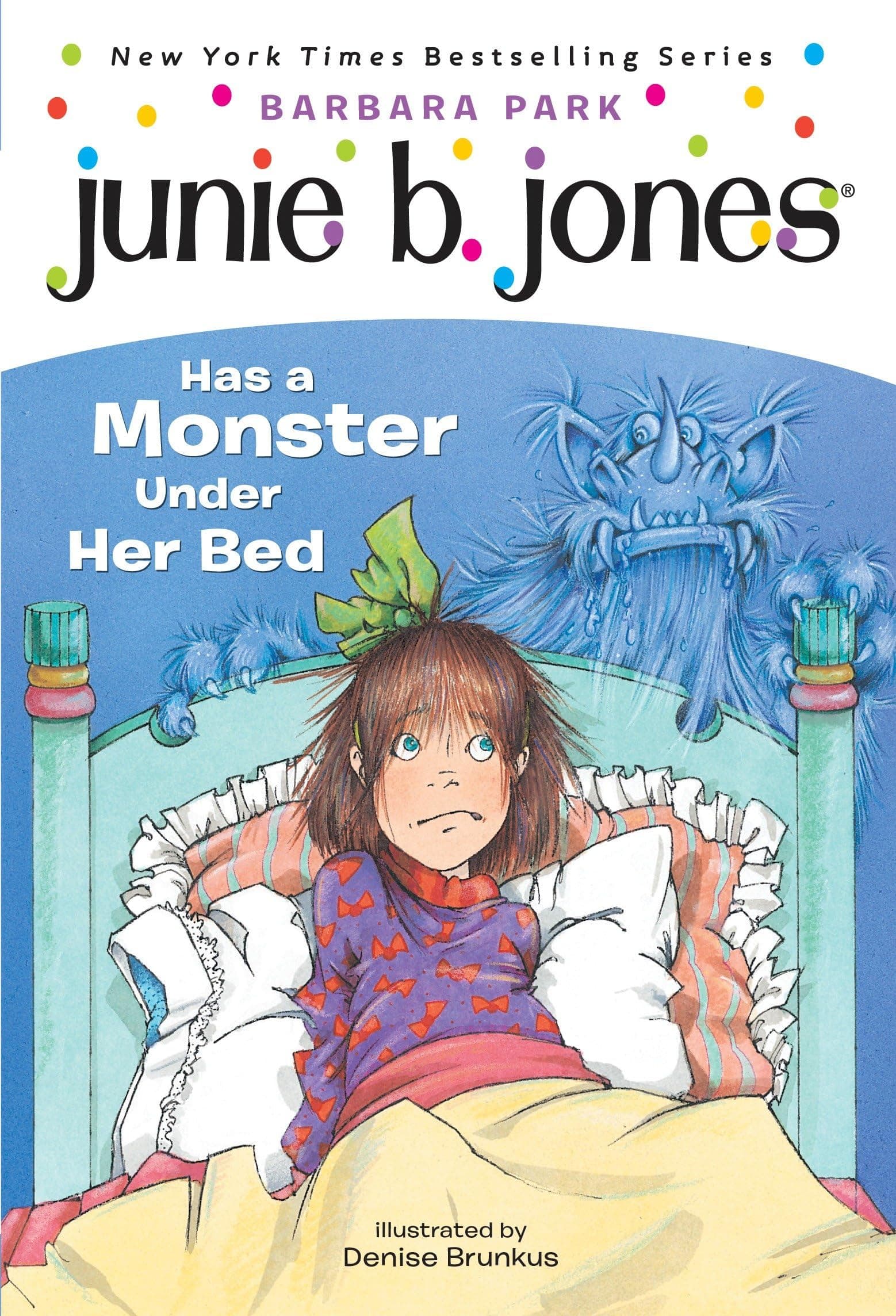 Junie B. Jones Has a Monster Under Her Bed poster