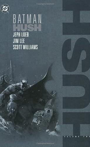 Batman: Hush, Vol. 2 poster