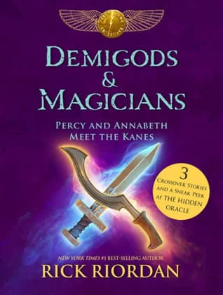 Demigods & Magicians: Percy and Annabeth Meet The Kanes poster