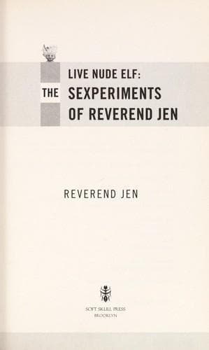 Live Nude Elf : The Sexperiments of Reverend Jen poster