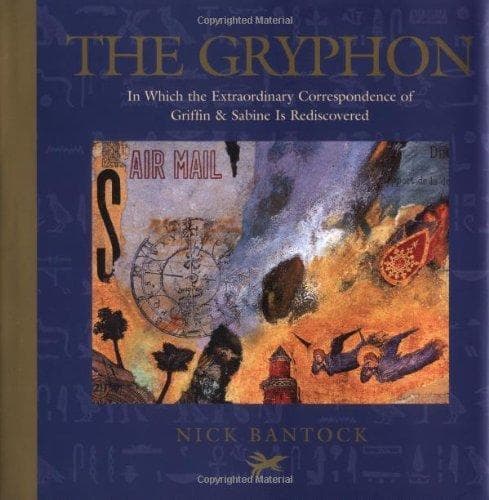 The Gryphon: In Which the Extraordinary Correspondence of Griffin & Sabine Is Rediscovered (Morning Star Trilogy, #1) poster