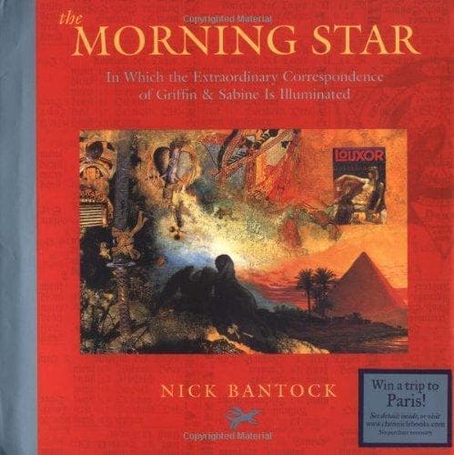 The Morning Star: In Which the Extraordinary Correspondence of Griffin & Sabine is Illuminated (Morning Star Trilogy, #3) poster