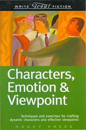 Write Great Fiction - Characters, Emotion & Viewpoint poster