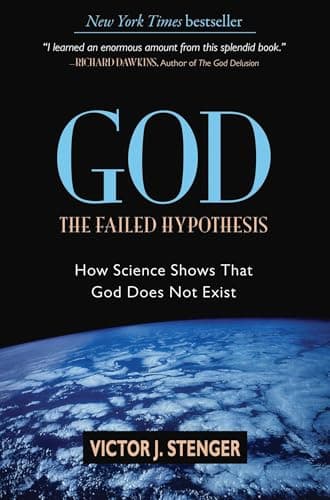 God: The Failed Hypothesis: How Science Shows That God Does Not Exist poster