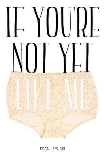 If you're not yet like me poster