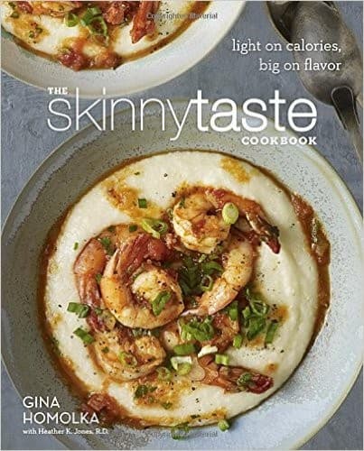 The Skinnytaste Cookbook: Light on Calories, Big on Flavor poster