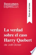 La verdad sobre el caso Harry Quebert de Joël Dicker poster