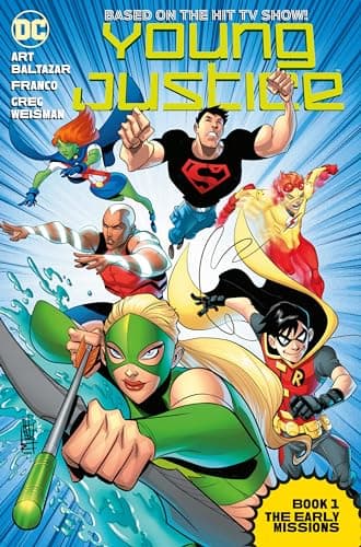 Young Justice, Book One: The Early Missions poster