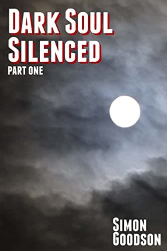 Dark Soul Silenced - Part One poster