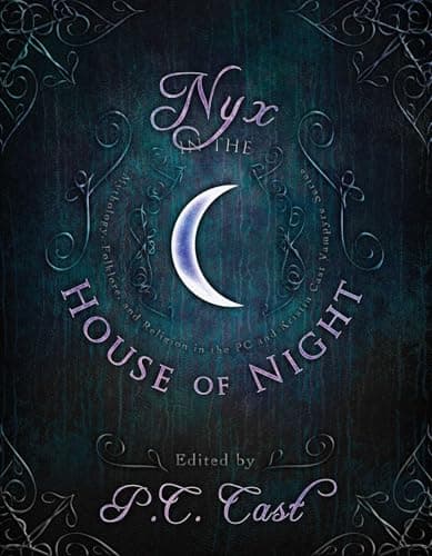 Nyx in the House of Night: Mythology, Folklore and Religion in the PC and Kristin Cast Vampyre Series poster
