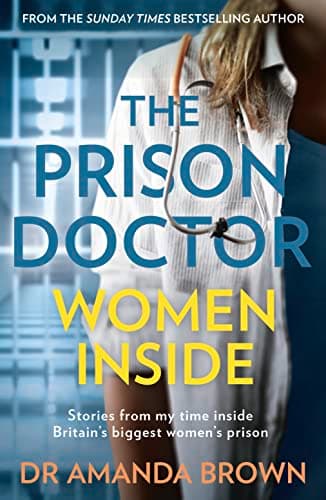 Prison Doctor Women Inside poster