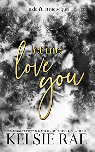 Let Me Love You (Don't Let Me) poster