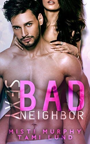Sexy Bad Neighbor poster