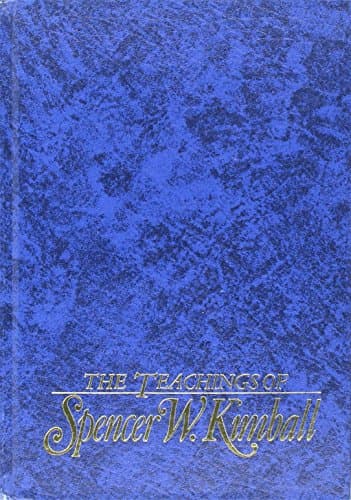 Teachings of Presidents of the Church:  Spencer W. Kimball poster