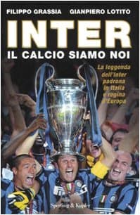 Inter. Il calcio siamo noi poster