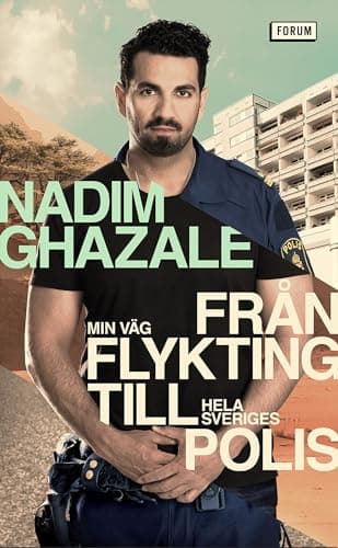 Min Väg Från Flykting Till Hela Sveriges Polis poster