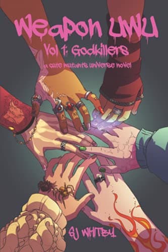 Weapon UwU Vol 1: Godkillers poster