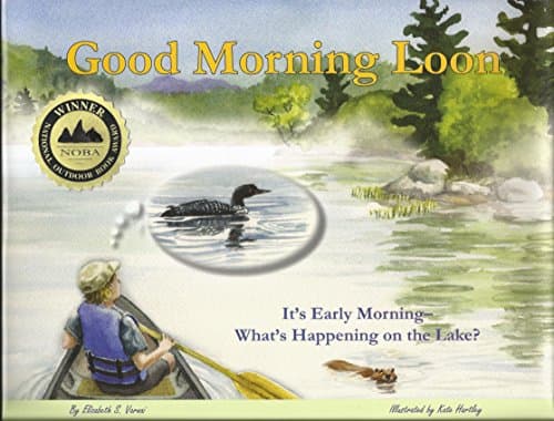 Good Morning Loon: It's Early Morning- What's Happening on the Lake? poster