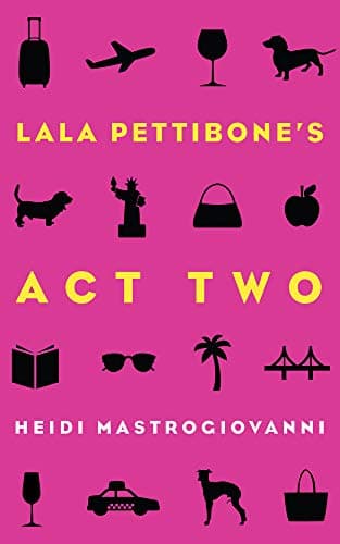 Lala Pettibone's Act Two poster