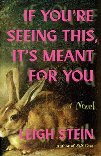 If You're Seeing This, It's Meant for You poster