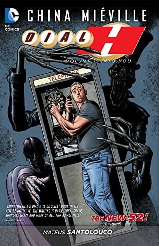 Dial H, Vol. 1: Into You poster