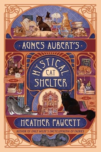 Agnes Aubert's Mystical Cat Shelter poster