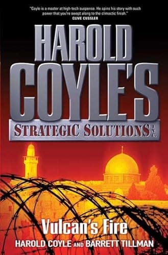 Vulcan's Fire: Harold Coyle's Strategic Solutions, Inc. poster