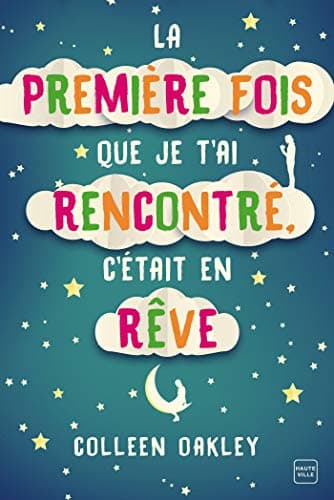 La première fois que je t'ai rencontré, c'était en rêve poster