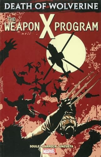 Death of Wolverine: The Weapon X Program poster
