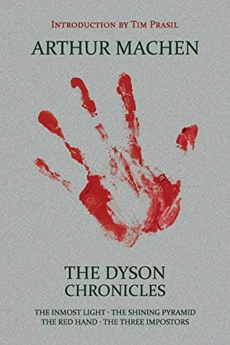 The Dyson Chronicles: The Inmost Light / The Shining Pyramid / The Red Hand / The Three Impostors poster
