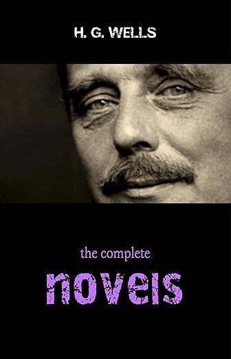 The Complete Novels of H. G. Wells poster