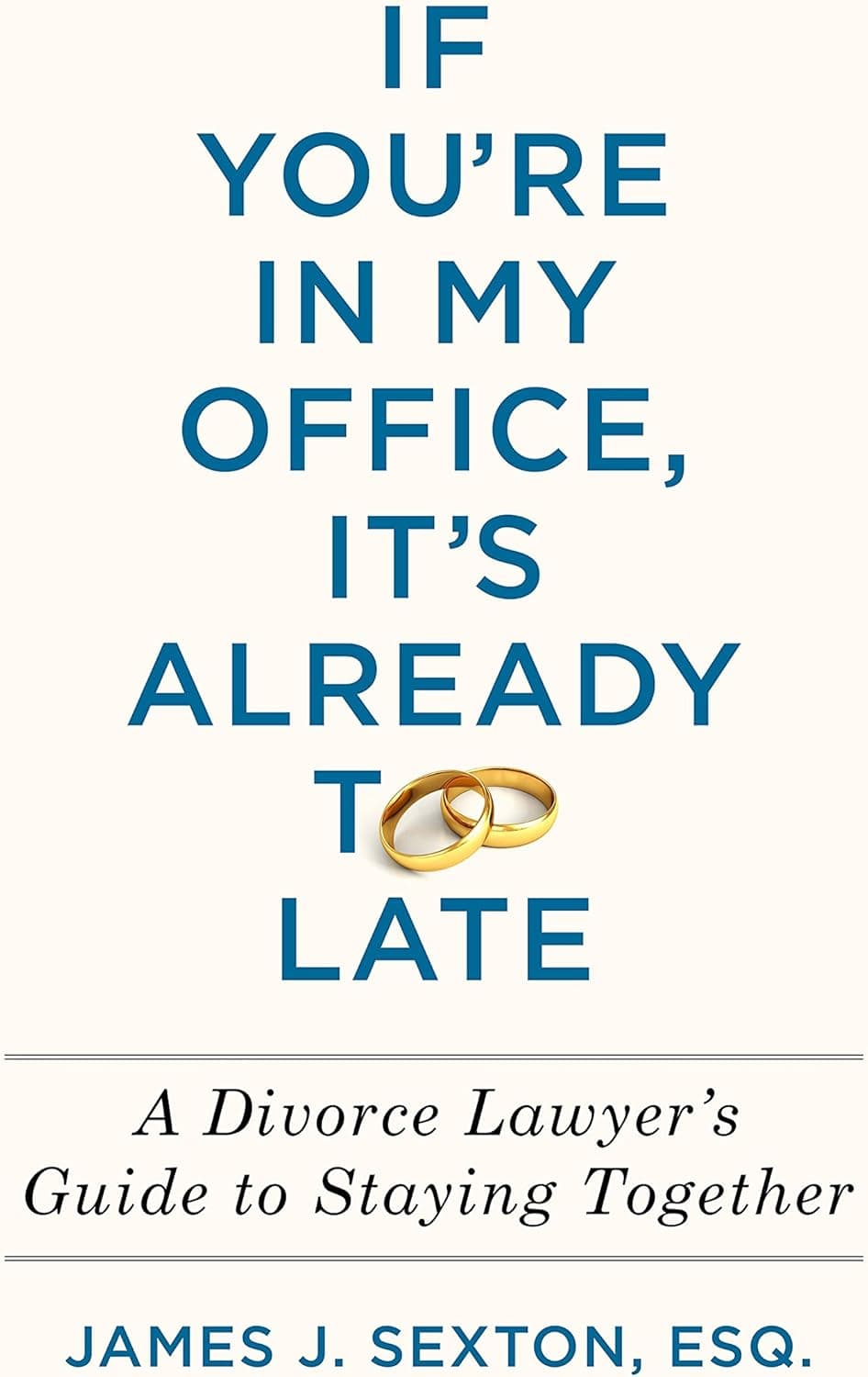 If You're In My Office, It's Already Too Late poster