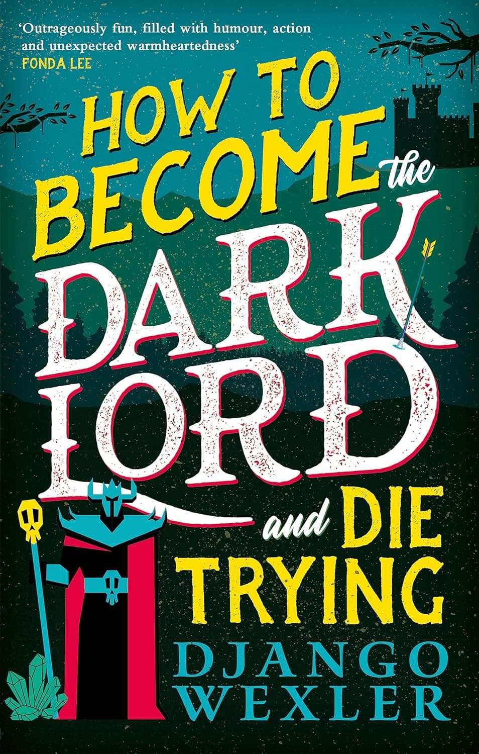 How to Become the Dark Lord and Die Trying poster