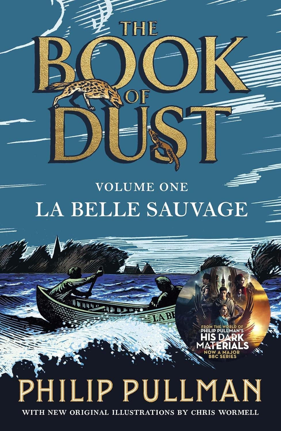 La Belle Sauvage: The Book of Dust Volume One poster