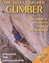 Self-Coached Climber: The Guide to Movement, Training, Performance poster