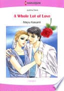A Whole Lot of Love poster