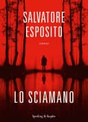 Lo Sciamano poster