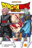 Dragon Ball Super, Vol. 4: Last Chance For Hope poster