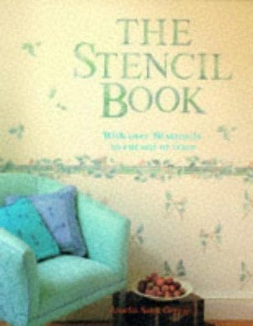 The Stencil Book: With over 30 Stencils to Cut Out or Trace poster