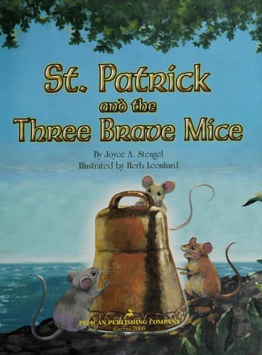 St. Patrick and the Three Brave Mice poster