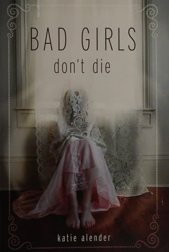 Bad Girls Don't Die poster