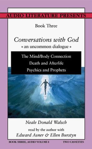 Conversations With God : An Uncommon Dialogue, Book Three, Audio Volume I poster