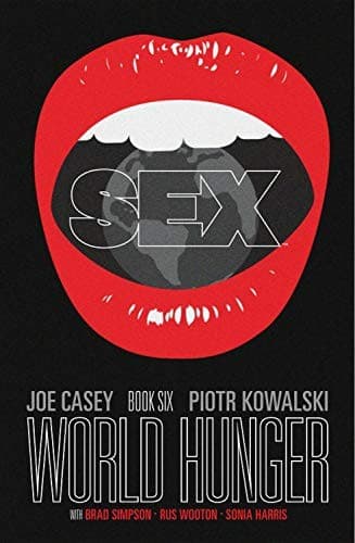 Sex, Vol. 6: World Hunger poster