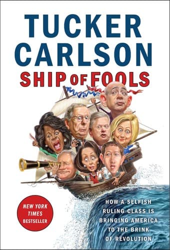 Ship of Fools: How a Selfish Ruling Class Is Bringing America to the Brink of Revolution poster