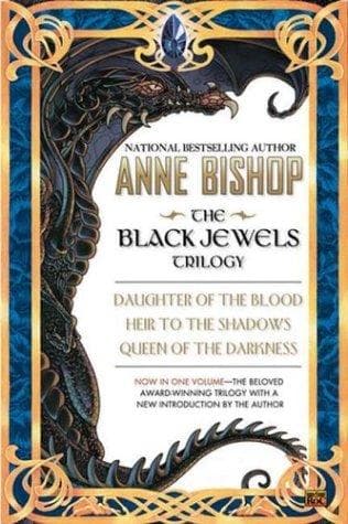The Black Jewels Trilogy: Daughter of the Blood, Heir to the Shadows, Queen of the Darkness poster