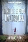 El día que se perdió la cordura poster