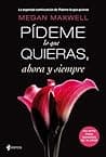 Pideme Lo Que Quieras Ahora y Siempre poster