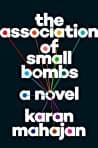 The Association of Small Bombs poster