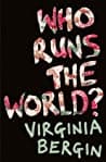 Who Runs the World? poster
